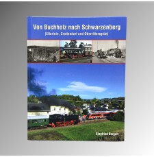 Buch "Von Buchholz nach Schwarzenberg"